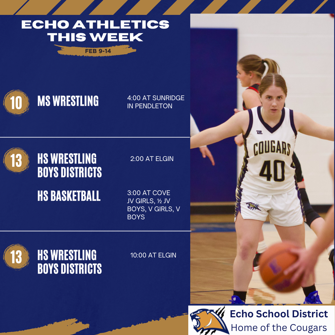 Echo Athletics schedule for Feb 9-14 showing MS Wrestling at Sunridge and HS Wrestling/Basketball at Elgin and Cove
